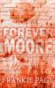 Forever Moore