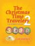 Christmas Time Travelers 2