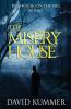 Misery House