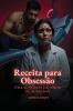 Receita para Obsessão