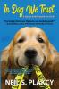 In Dog We Trust (Cozy Dog Mystery)