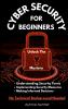 Cybersecurity For Beginners