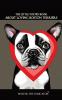 Little Poetry Book about Loving Boston Terriers