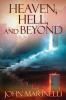 Heaven Hell & Beyond