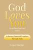 God Loves You Even When You Can't Feel It Book 8