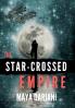 Star-Crossed Empire