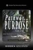 Pathway to Purpose (Volume III)