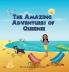 Amazing Adventures of Queenie (Rhyming Picture Book About Adventures of Dog for ages 3-8)