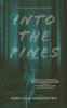 Into The Pines