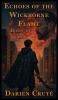 Echoes of the Wickborne Flame