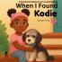 When I Found Kodie