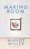 Making Room