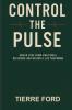 CONTROL THE PULSE