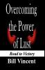 Overcoming the Power of Lust