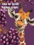 Gina the Giraffe Gathers Grapes