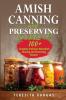 Amish Canning and Preserving COOKBOOK