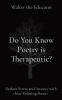 Do You Know Poetry is Therapeutic?