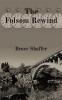 Folsom Rewind