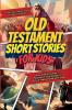 Old Testament Short Stories for Kids