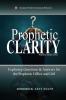 Prophetic Clarity