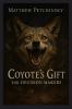 Coyote's Gift for Decision Makers