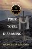Your Total Disarming