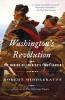 Washington's Revolution