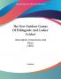 The New Outdoor Games Of Hildegarde And Ladies' Cricket