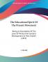 The Educational Spirit Of The Present Movement
