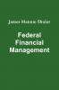 Federal Financial Management