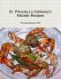 Dr. Phuong Le Callaway's Kitchen Recipes