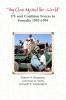 ?My Clan Against the World? - US and Coalition Forces in Somalia 1992-1994