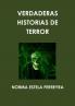 VERDADERAS HISTORIAS DE TERROR