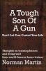 A Tough Son Of A Gun