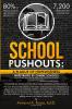 School Pushouts