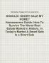 SHOULD I SHORT SALE MY HOME?