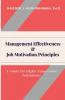 Management Effectiveness & Job Motivation Principles.