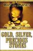 Gold Silver Precious Stones
