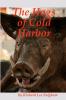 The Hogs of Cold Harbor