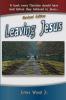 Leaving Jesus