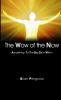 The Wow of the Now