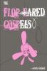 The Flop Eared Gospels