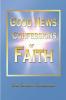 Good News Confessions of Faith