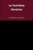 La Feminine Heroines