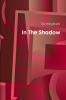 In The Shadow