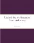 United States Senators from Arkansas