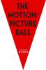 The Motion-Picture Ball