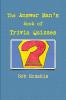 The Answer Man's Book of Trivia Quizzes