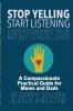 STOP YELLING START LISTENING - Understanding Your Middle School Child