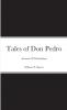 Tales of Don Pedro